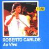 1988 - Roberto Carlos Ao Vivo